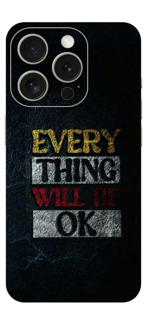 Every Thing Will Be Ok Mobile Skin