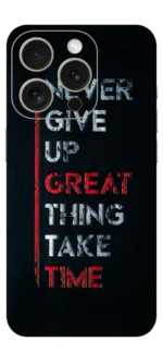 Great Things Takes Time Mobile Skin