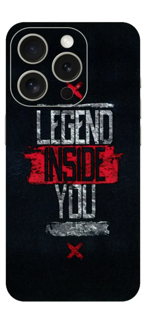 Legend Inside You Mobile Skin