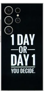 1 Day Or Day 1 Skin For Samsung S24 Ultra