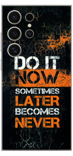 Do It Now Skin For Samsung S24 Ultra