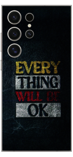 Every Thing Will Be Ok Skin For Samsung S24 Ultra