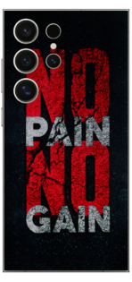 No Pain No Gain Skin For For Samsung S24 Ultra