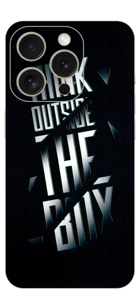Think Outside The Box Skin For IPhone 15 Pro Max