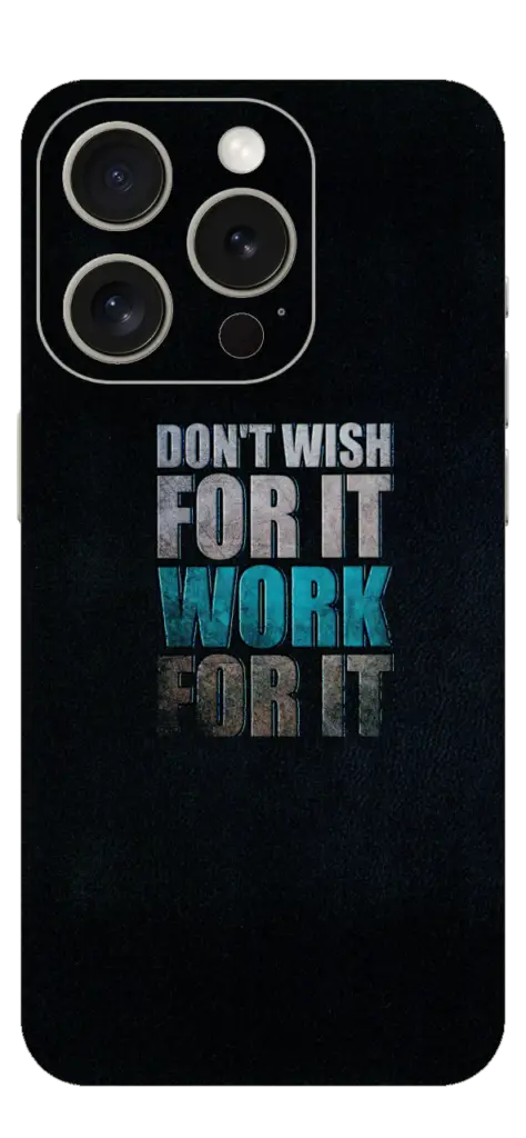 Work For It Car Skin For IPhone 15 Pro Max