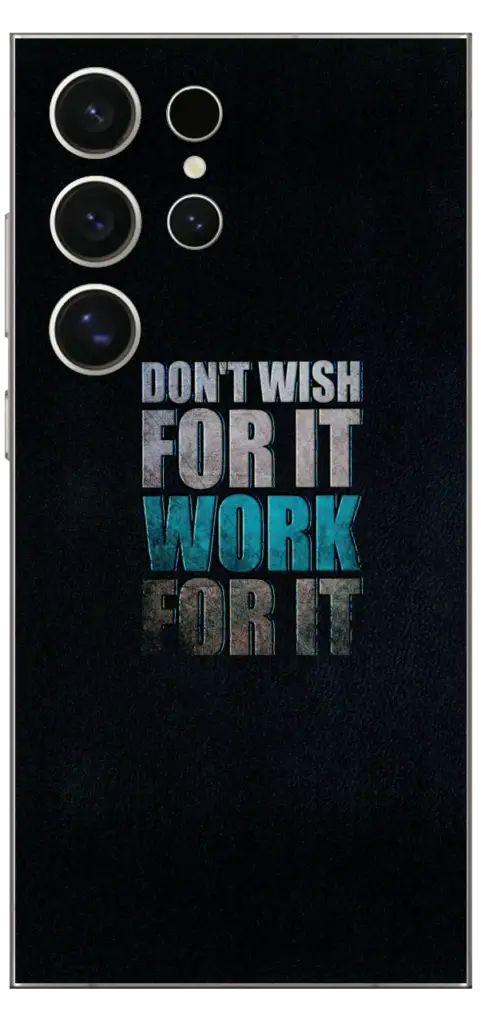 Work For It Car Skin For Samsung S24 Ultra